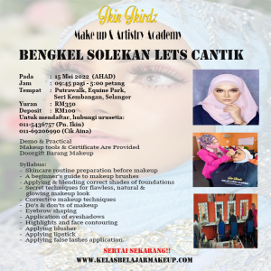bengkel-solekan-lets-cantik-kuala-lumpur-selangor-2022-Mei-15-01